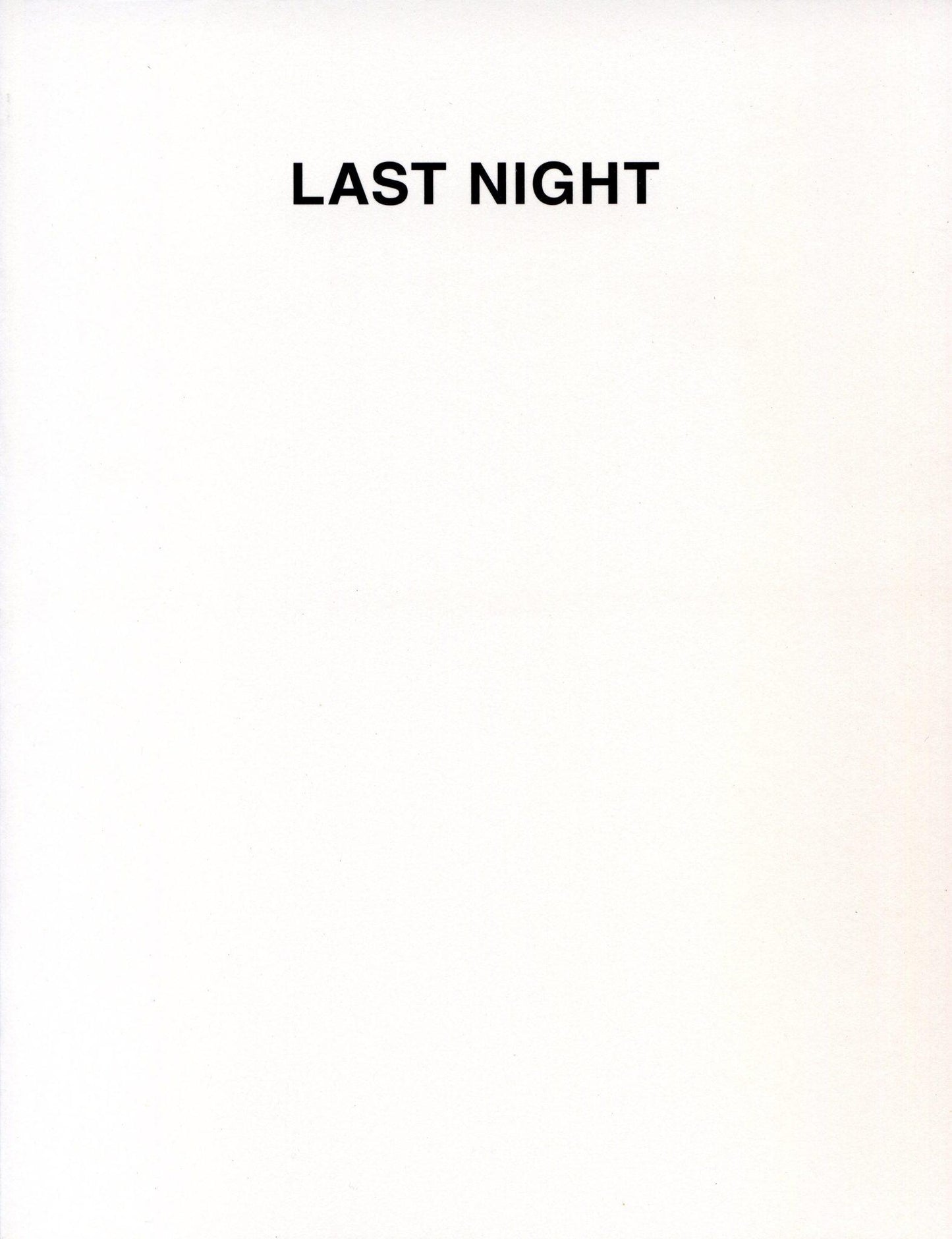 Martin Beck's 'Last Night' Second Revised Edition