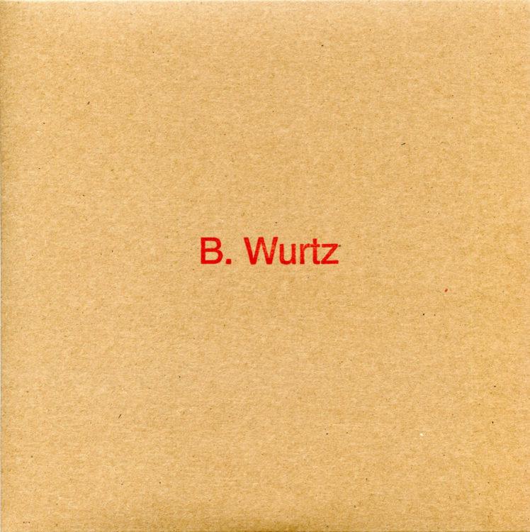 B. Wurtz 'American Song #16' / 'American Song #17'
